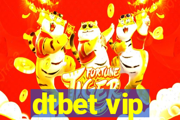 dtbet vip